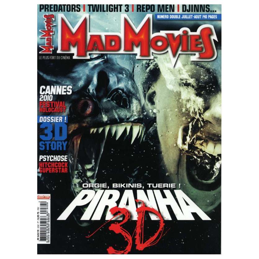 MAD MOVIES N°232 Magazine - 2010 - Piranha 3D