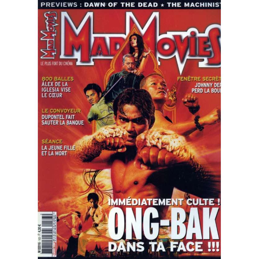 MAD MOVIES N°163 Magazine - 2004 - Ong Bak