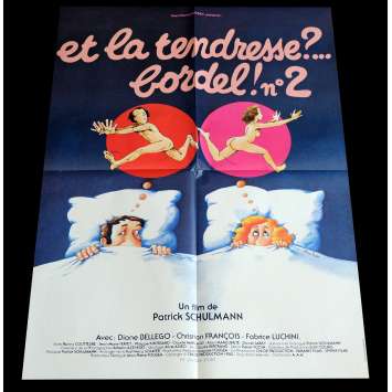 ET LA TENDRESSE BORDEL 2 Affiche de film 60x80 - 1983 - Fabrice Luchini, Patrick Schulmann