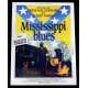MISSISSIPI BLUES Affiche de film  40x60 - 1983 - Robert Parrish, Bertrand Tavernier