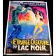 L'ETRANGE CREATURE DU LAC NOIR Affiche entoilée  120x160 - R1962 - Julie Addams, Jack Arnold