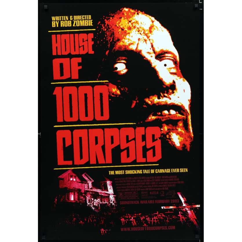 LA MAISON DES 1000 MORTS Affiche de film 69x104 - 2003 - Sid Haig, Rob Zombie