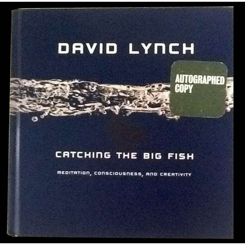 DAVID LYNCH - CATCHING THE BIG FISH Livre signé  19x19 - 2007 - , David Lynch