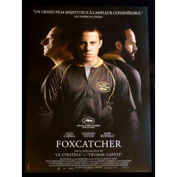 FOXCATCHER Affiche de film 40x60 - 2014 - Steve Carell, Benett Miller