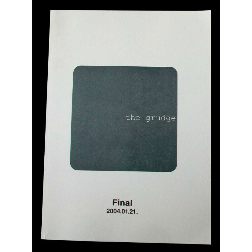 THE GRUDGE Scénario  21x30 - 2004 - Sarah Michelle Gellar, Takashi Shimizu