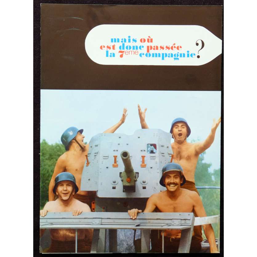 MAIS OU EST DONC PASSEE LA 7EME COMPAGNIE Synopsis 6p 21x30 - 1973 - Jean Lefebvre, Pierre Mondy, Robert Lamoureux