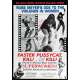 FASTER, PUSSYCAT! KILL! KILL! Affiche signée par Russ Meyer, Tura Satana er Lori Williams