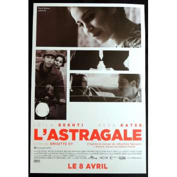 L'ASTRAGALE French Movie Poster 15x21 - 2014 - Brigitte Sy, Reda Kateb, Leïla Bekhti
