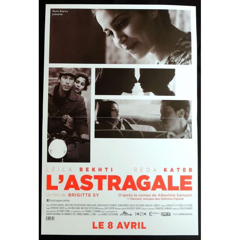 L'ASTRAGALE Affiche de Film 40x60 - 2014 - Reda Kateb, Leïla Bekhti, Brigitte Sy