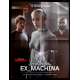 EX MACHINA Affiche de Film 40x60 - 2015 - Alicia Vikander, Alex Garland