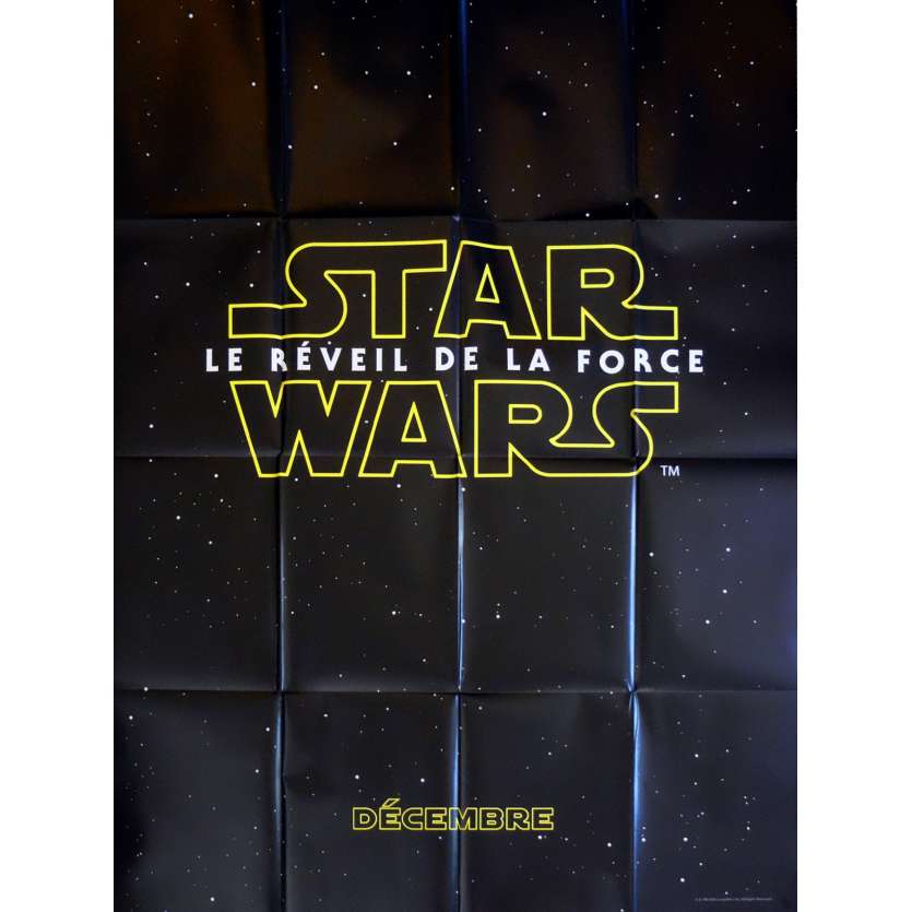 STAR WARS VII - THE FORCE AWAKENS French Adv. Movie Poster 47x63 - 2015 - J. J. Abrams, Harrison Ford