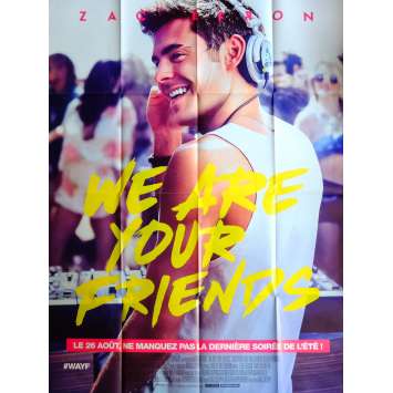 WE ARE YOUR FRIENDS Affiche de film 120x160 cm - 2015 - Zac Efron, Max Joseph