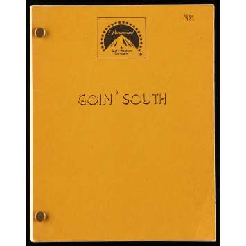 GOING SOUTH Movie Script 126p, 140p 8x12 in. USA - 1978 - Jack Nicholson, Mary Steenbergen GOING SOUTH Movie Script 126p, 140p 8x12 in. USA - 1978 - Jack Nicholson, Mary Steenbergen