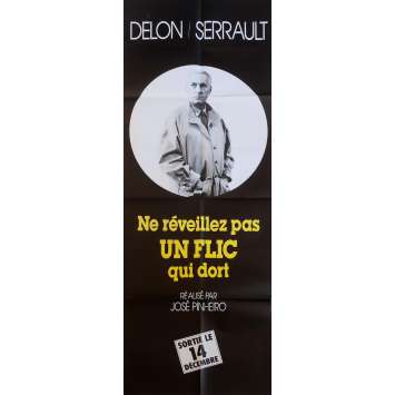 NE REVEILLEZ PAS UN FLIC QUI DORT Affiche de film MS 60x160 cm - 1988 - Alain Delon, José Pinheiro