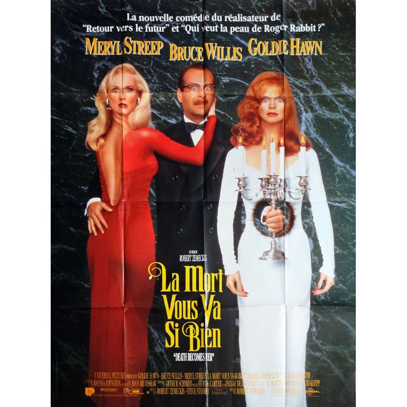DEATH BECOMES HER Movie Poster  47x63 in.  - 1992 - Robert Zemeckis, Bruce Willis
