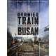 TRAIN TO BUSAN Movie Poster 47x63 in. - 2016 - Sang-ho Yeon, Yoo Gong