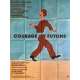 COURAGE LET'S RUN French Movie Poster 47x63 - 1979 - Yves Robert, Catherine Deneuve