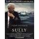 SULLY Affiche de film 40x60 cm - 2016 - Tom Hanks, Clint Eastwood
