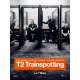 T2 TRAINSPOTTING Affiche de film Prev. 40x60 cm - 2017 - Ewan McGregor, Danny Boyle