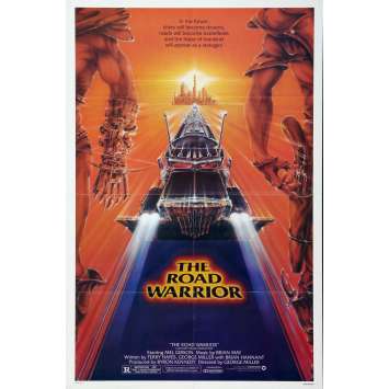 MAD MAX 2: THE ROAD WARRIOR 1sh '81 Mel Gibson returns as Mad Max, art by Commander! MAD MAX 2: THE ROAD WARRIOR 1sh '81 Mel Gibson returns as Mad Max, art by Commander!