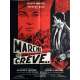 MARCHE OU CREVE Affiche de film 60x80 cm -  1960 - Bernard Blier, Georges Lautner