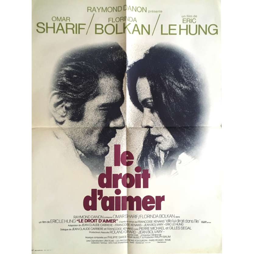 LE DROIT D'AIMER Affiche de film 60x80 cm - 1972 - Omar Sharif, Eric le Hung