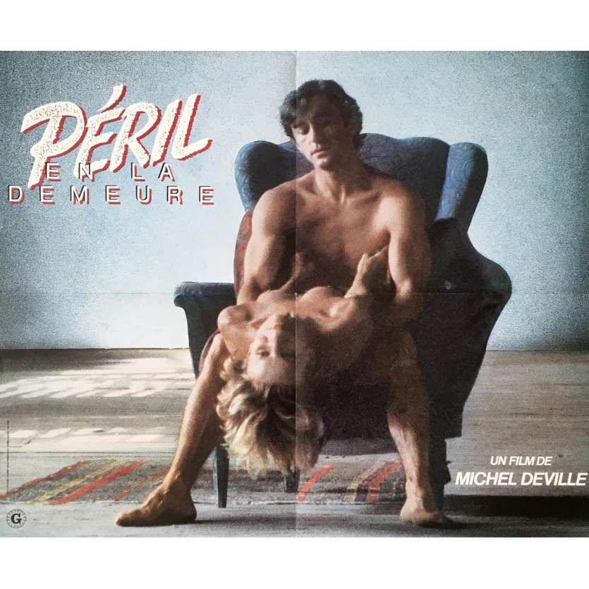 PERIL EN LA DEMEURE Affiche de film 60x80 cm -  1985 - Nicole Garcia, Michel Deville