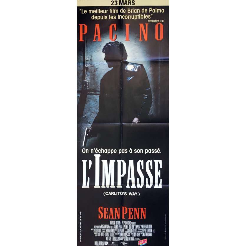 L'IMPASSE Affiche de film 60x160 cm - 1993 - Al Pacino, Brian de Palma