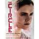 THE CIRCLE Affiche de film 40x60 cm - 2017 - Emma Watson, James Ponsoldt