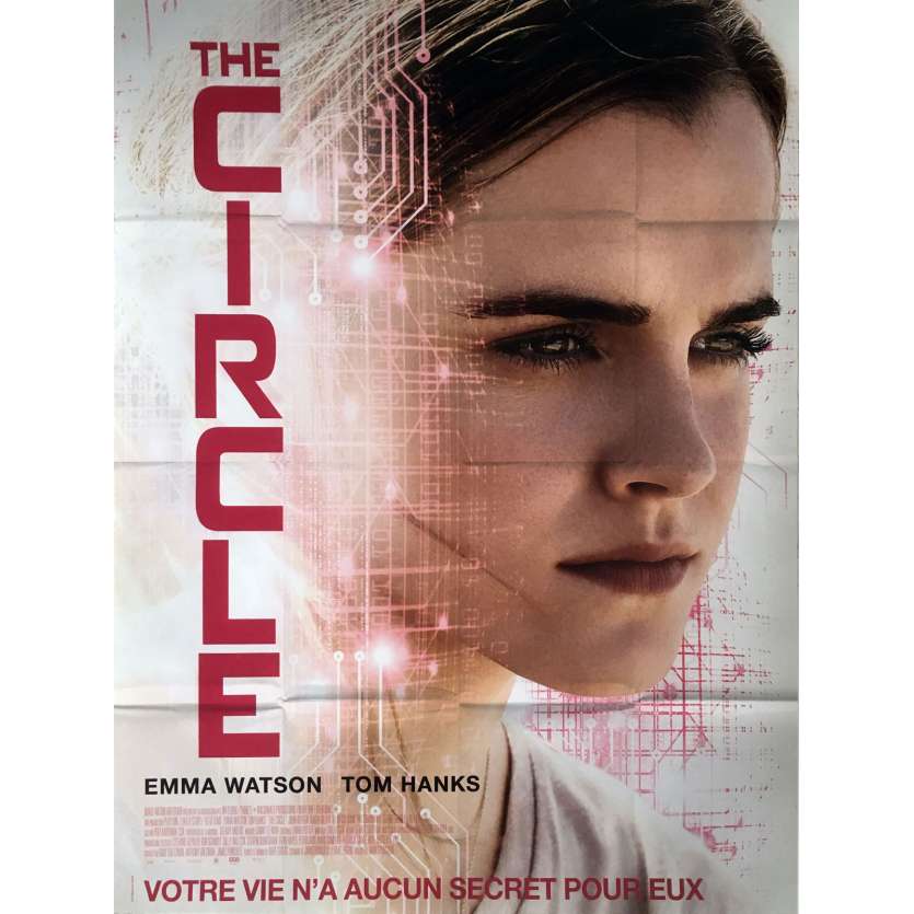 THE CIRCLE Affiche de film 120x160 cm - 2017 - Emma Watson, James Ponsoldt