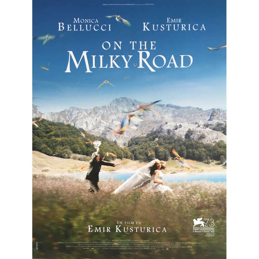 ON THE MILKY ROAD Movie Poster 15x21 in. - 2016 - Emir Kusturica, Monica Bellucci