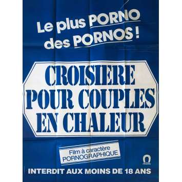 CROISIERE POUR COUPLES EN CHALEUR Affiche de film érotique 120x160 cm - 1980 - Jean-Pierre Armand, Claude Bernard-Aubert