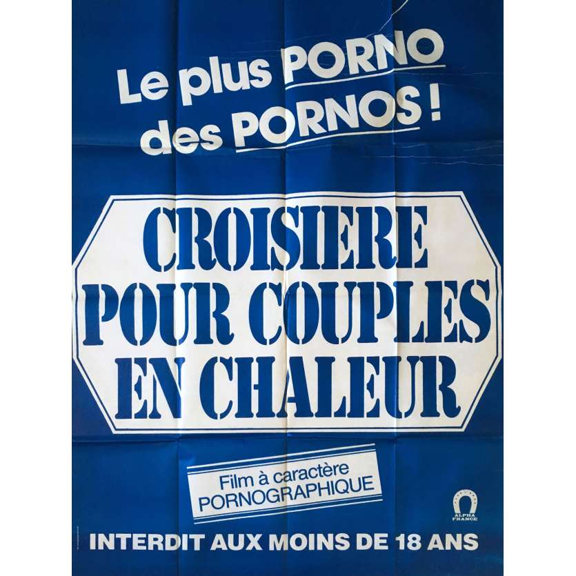 CROISIERE POUR COUPLES EN CHALEUR Adult Movie Poster 47x63 in.  -  1980 - Claude Bernard-Aubert, Jean-Pierre Armand