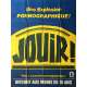 JOUIR ! Affiche de film érotique 120x160 cm - 1978 - Alban Ceray, Gérard Kikoïne