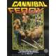 CANNIBAL FEROX Affiche de film  - 40x60 cm. - 1981 - Giovanni Lombardo Radice, Umberto Lenzi