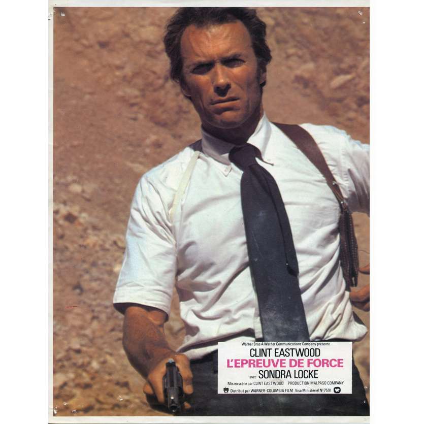 L'EPREUVE DE FORCE Photo de film N02 - 21x30 cm. - 1977 - Sondra Locke, Clint Eastwood