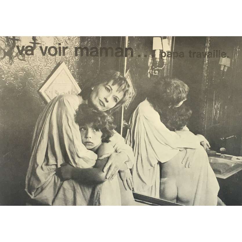 VA VOIR MAMAN, PAPA TRAVAILLE Dossier de presse 22P - 21x30 cm. - 1978 - Marlène Jobert, François Leterrier