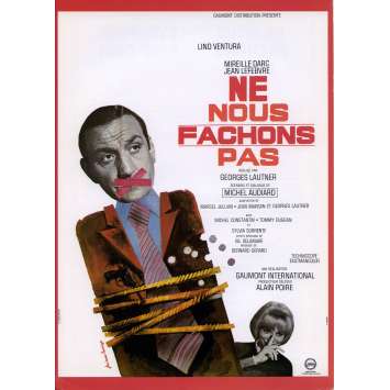 NE NOUS FACHONS PAS Synopsis 21x30 - 1966 - Lino Ventura, Georges Lautner