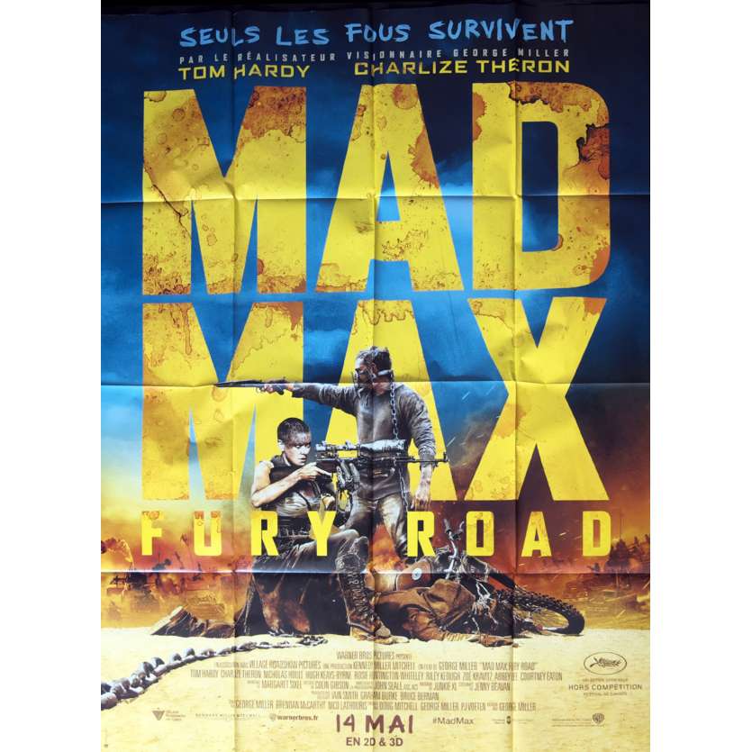 MAD MAX FURY ROAD French Movie Poster - 47x63 - 2015 - Tom Hardy