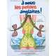 A NOUS LES PETITES ANGLAISES Affiche de film  - 40x60 cm. - 1976 - Rémi Laurent, Michel Lang