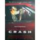 CRASH Affiche de film - 40x60 cm. - 1996 - Holly Hunter, David Cronenberg
