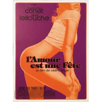 L'AMOUR EST UNE FETE Original Movie Poster  - 15x21 in. - 2018 - Cédric Anger, Guillaume Canet