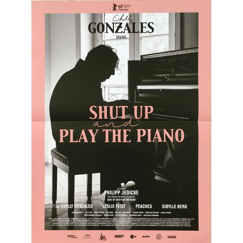 SHUT UP AND PLAY THE PIANO Affiche de film - 40x60 cm. - 2018 - Gonzales, Peaches, Philipp Jedicke