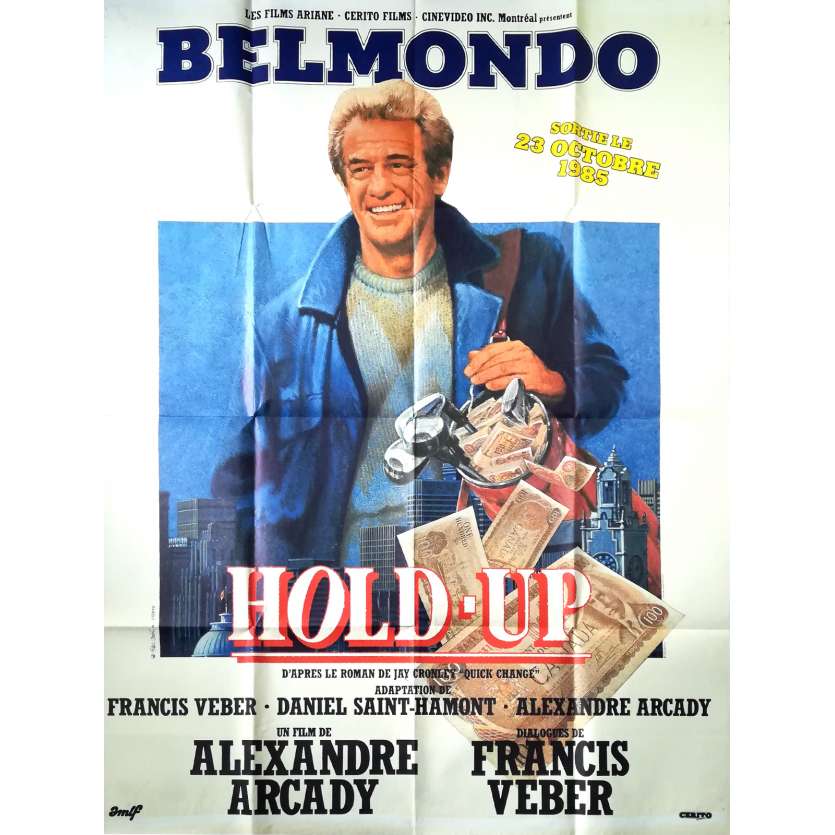 HOLD-UP Original Movie Poster - 47x63 in. - 1985 - Alexandre Arcady, Jean-Paul Belmondo