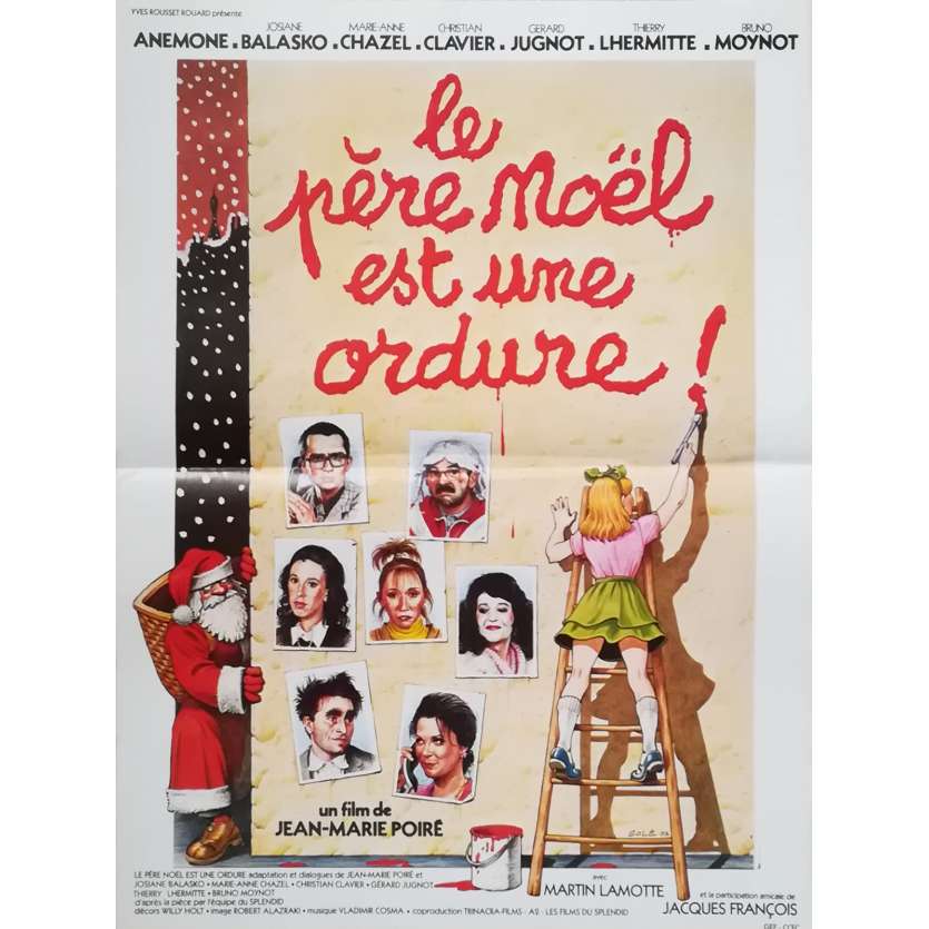LE PERE NOEL EST UNE ORDURE Affiche de film  - 40x60 cm. - 1982 - Thierry Lhermitte, Jean-Marie Poiré