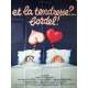 ET LA TENDRESSE BORDEL Affiche de film  - 120x160 cm. - 1979 - Jean-luc Bideau, Patrick Schulmann