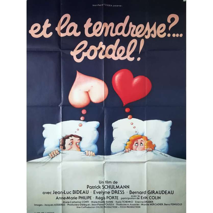 ET LA TENDRESSE BORDEL Affiche de film  - 120x160 cm. - 1979 - Jean-luc Bideau, Patrick Schulmann