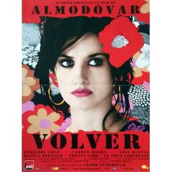VOLVER Affiche de film - 40x60 cm. - 2006 - Penelope Cruz, Pedro Almodovar VOLVER Affiche de film - 40x60 cm. - 2006 - Penelope Cruz, Pedro Almodovar