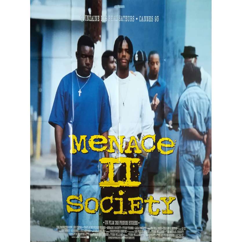 MENACE II SOCIETY Original Movie Poster  - 47x63 in. - 1993 - Hugues Brothers, Tyrin Turner