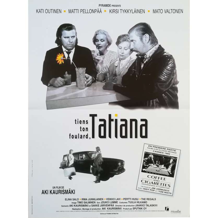 TIENS TON FOULARD TATIANA Affiche de film  - 40x60 cm. - 1994 - Kati Outinen, Aki Kaurismäki
